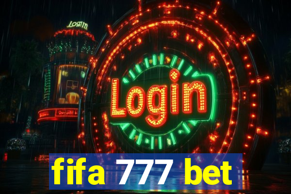 fifa 777 bet